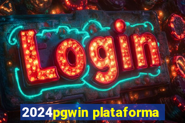 2024pgwin plataforma